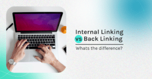 Internal Linking and Backlinking