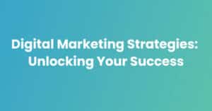 Digital Marketing Strategies Blog